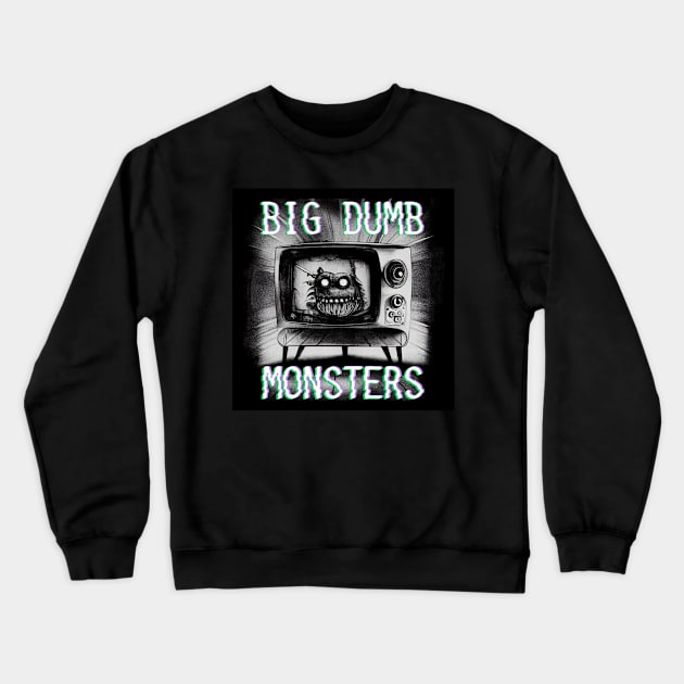 BDM TV Set Crewneck Sweatshirt by Big Dumb Monsters